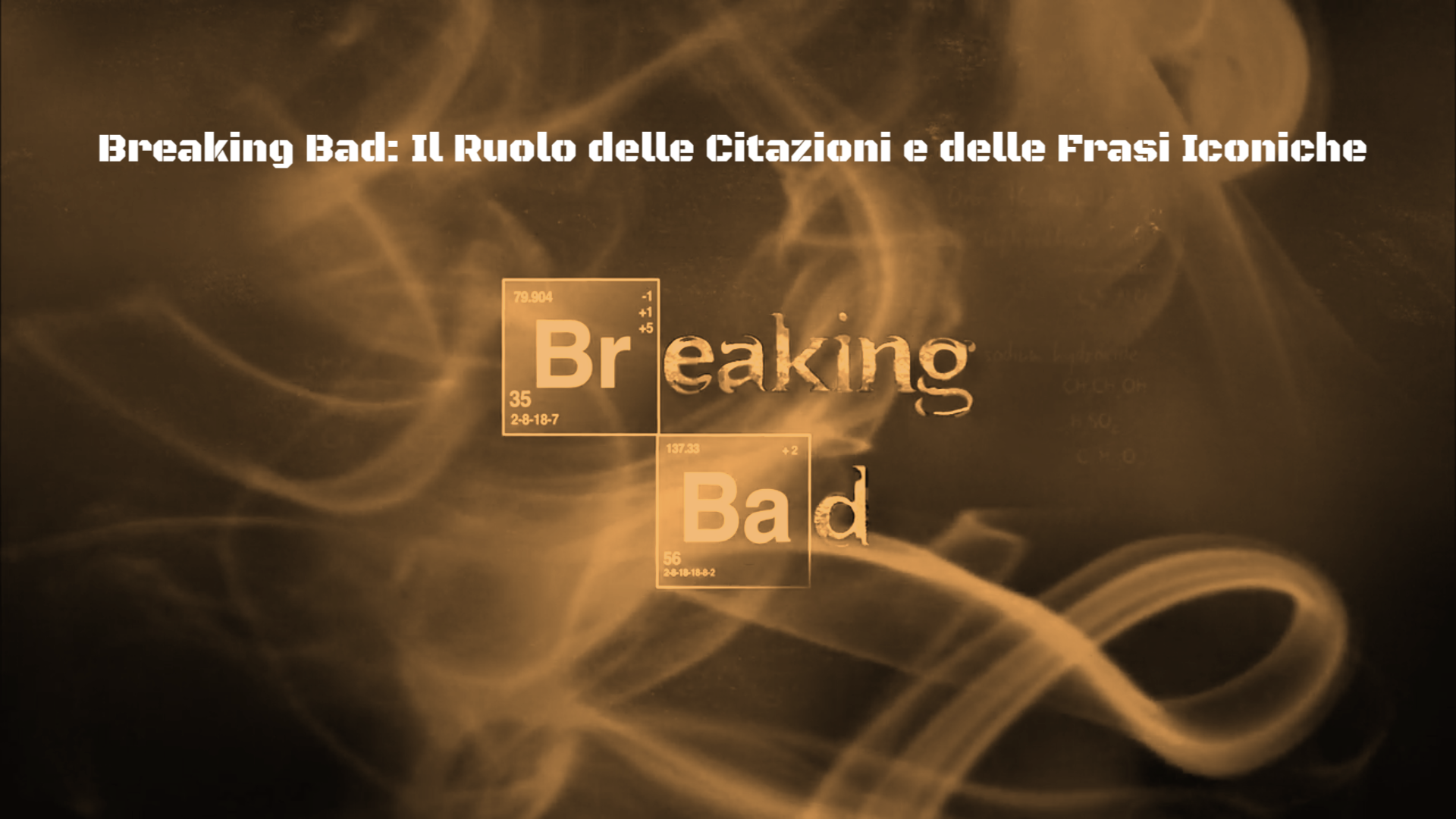 Breaking Bad: Il Ruolo delle Citazioni e delle Frasi Iconiche